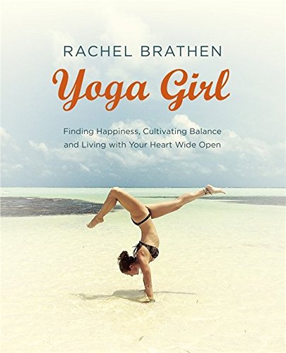 Book Review: Yoga Girl by Rachel Brathen 